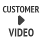 Customer Video